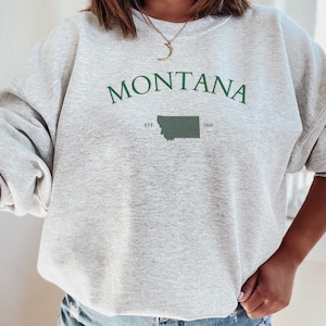 Montana est. 1889 Sweatshirt