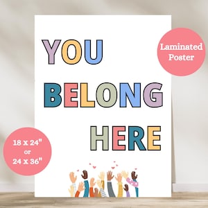 You Belong Here Poster, Classroom Welcome Sign, You Belong Here Decor, Colorful Classroom Decor, SEL Anchor Chart, Inspiring Quote Poster