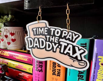 Daddy Tax Bookself Decor DCC Inspired | Bookshelf Hanging Charm | Fantasy Bookish Bookself Accessories | Fantasy Shelf Hanger