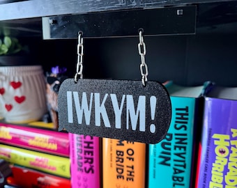 HI ZEV! Quote Bookself Decor DCC Inspired | Bookshelf Hanging Charm | Fantasy Bookish Bookself Accessories | Fantasy Shelf Hanger