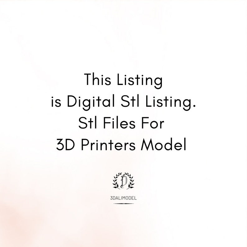 May include: Text that reads "This Listing is Digital Stl Listing. Stl Files For 3D Printers Model." with a logo that reads "3DALIMODEL" below.