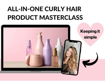 Curly Hair Product Masterclass | Video Learning | Online Course |  Product Recommendations | How-to | Hair Care | Hair Goals | Curly Hair