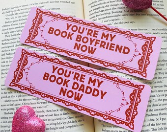 Book Boyfriend/Book Daddy Bookmark: Laminated Gift for Readers