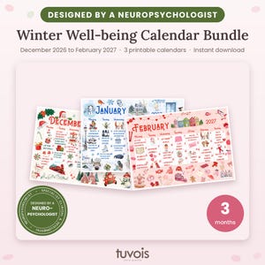 Op de afbeelding: Een Winter Well-being Kalenderbundel met drie printbare kalenders voor december 2026 tot februari 2027. De kalenders tonen feestelijke illustraties en seizoenthema's. De tekst bevat "DESIGNED BY A NEUROPSYCHOLOGIST" en "3 months".