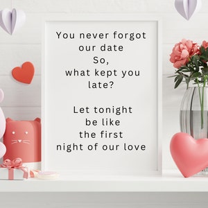 You never forgot our date , wall art for lovers and valentine day digital printable wall décor