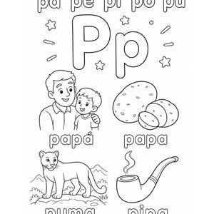 Op de afbeelding: Een zwart-witte educatieve kleurplaat met de letter P in hoofdletters en kleine letters. Het bevat illustraties van een vader en kind, een aardappel, een poema en een rookpijp, met de woorden pa, pe, pi, po, pu, papá, papa, puma en pipa.