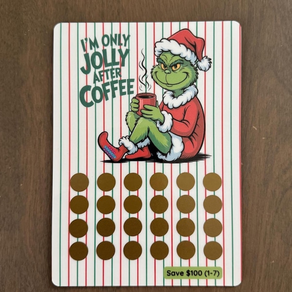 I'm Only Jolly After Coffee Grinch Mini Scratch Off Savings Challenge | Save 100 | Christmas, Funny & Sarcastic Savings Challenge | A5