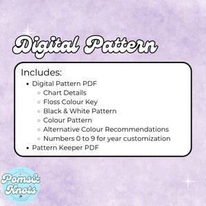 May include: A digital pattern graphic on a lavender background. The text "Digital Pattern" is at the top. The image includes a list of what is included in the pattern, such as a digital PDF, chart details, and a floss color key.