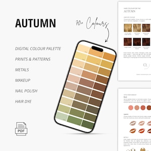 May include: A digital color palette for autumn, displayed on a smartphone screen, featuring a range of warm, earthy tones. The image includes text about prints, patterns, makeup, nail polish, and hair dye.