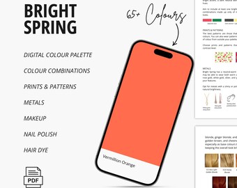 Bright Spring Color Palette (12 Seasons), Colour Combinations, Prints & Patterns, Metals, Makeup, Nail Polish, and Hair Dye Recommendations