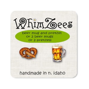 Beer Mug Earrings, Pretzel Earrings, Beer and Pretzels, Mug of Beer Earrings, Octoberfest Earrings, Cute Pretzel Earrings, O&#39;ZAPFT IS, W198