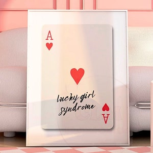 Lucky Girl Syndrome Playing Card Digital Print, Positive Typography Printable Poster, Preppy Retro Bar Cart Wall Art, College Apartment