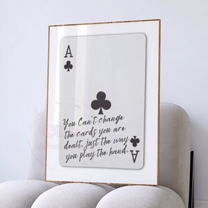 Preppy Playing Card Digital Print, We Can't Change The Cards We Are Dealt Just How We Play The Hand Printable Wall Art, Typography Poster