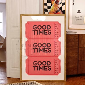 Good Times Tickets In Red Digital Prints, Trendy Retro Wall Art, Large Printable Bar Cart Poster, College Dorm Aesthetic Print, Vintage Art