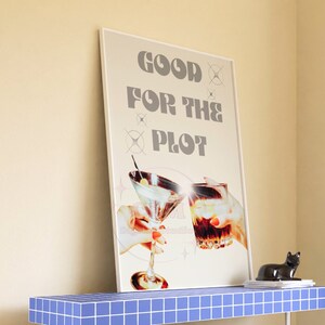 Good For The Plot Digital Print, Preppy Retro Bar Cart Wall Art, Champagne Problems, Cocktail Cheers Printable Posters, Positive Affirmation