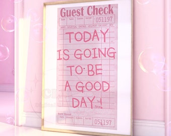 Today Is Going To Be A Good Day Guest Check Digital Print, Preppy Retro Bar Cart Printable Poster, Positive Affirmation Typography Prints