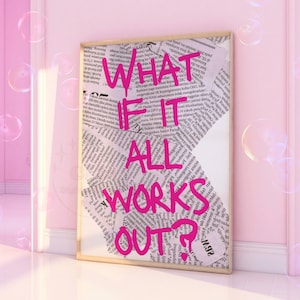 What If It All Works Out Retro Newspaper Print In Hot Pink, Trendy Typography Wall Prints, Girly Retro Vibe Printable, College Dorm Decor