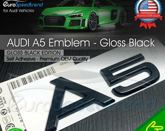 Audi A5 Gloss Black Emblem 3D Arrière Couvercle de coffre Badge OEM S Line Logo Plaque signalétique