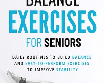 Balance Exercises for Seniors