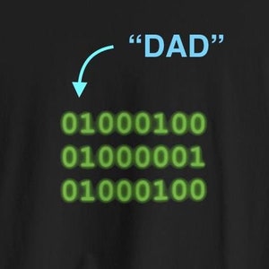 Binary Code &quot;DAD&quot; T-Shirt