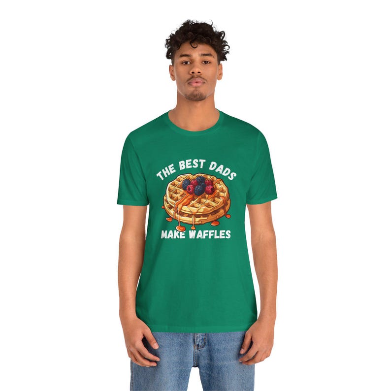 The Best Dads Make Waffles T-Shirt (Waffle Dad/Father's Day Shirt) Kelly
