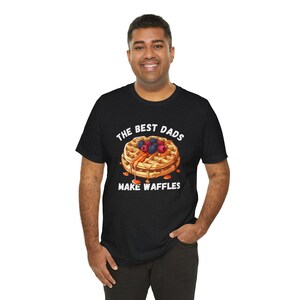 The Best Dads Make Waffles T-Shirt (Waffle Dad/Father's Day Shirt) Solid Black Blend