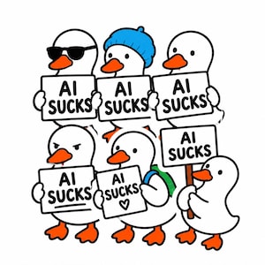 Pode incluir: Um grupo de seis patos brancos de desenho animado com bicos e pés cor de laranja. Cinco patos seguram placas retangulares brancas com o texto preto AI SUCKS. Um pato usa óculos escuros pretos, um usa um gorro azul e um usa uma mochila verde.