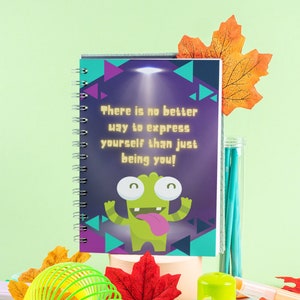 There Is No Better Way To Express Yourself Than Just Being You Spiral Notebook, Paperback Journal, Therapy Journal, Therapy Notes