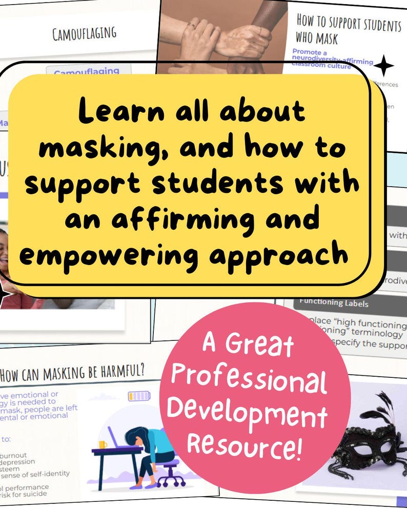 Masking in the Classroom: Understanding & Supporting Neurodivergent ...