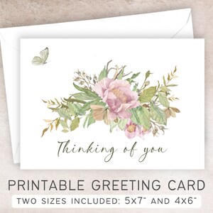 Thinking Of You druckbare Karte | 5x7 und 4x6 | Sofortiger digitaler Download PDF | Pfingstrose Blumen Schmetterling | Gute Besserung, nur weil Karte