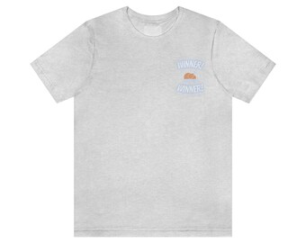 Winner Winner Chicken Dinner - Unisex Jersey Short Sleeve Tee