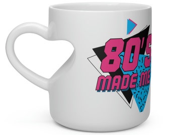 Herz Tasse - 80er Jahre Kind!
