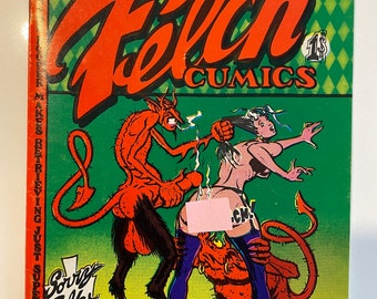 The notorious Felch underground comic. 2nd printing.