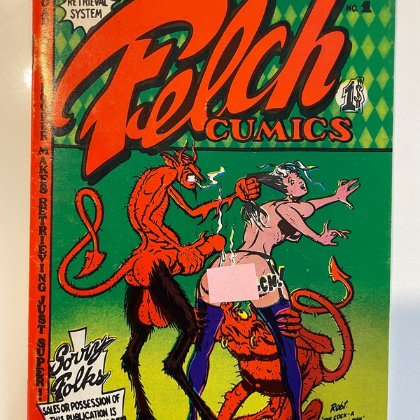 The notorious Felch underground comic. 2nd printing.