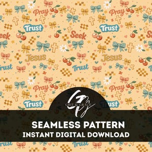 Op de afbeelding: Een naadloos digitaal patroon met een lichtgele achtergrond met kruisen, strikken, kersen, madeliefjes en de woorden "Pray", "Trust" en "Seek". Het woord "Jesus" is ook opgenomen. De tekst "SEAMLESS PATTERN INSTANT DIGITAL DOWNLOAD" staat onderaan.