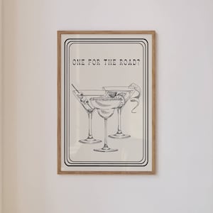Trendy Wall Art Print Retro Poster One For The Road Bar Cart Modern Illustration Large Instant At Home Digital Download Decor Art