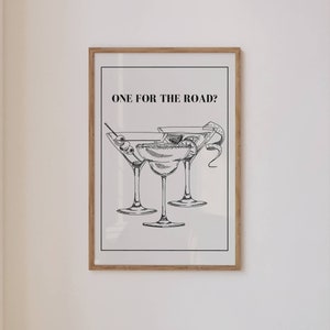 Trendy Wall Art Print Retro Poster One For The Road Bar Cart Modern Illustration Large Instant At Home Digital Download Decor Art