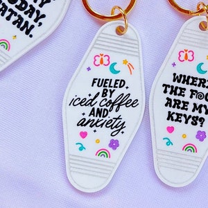 Fueled by iced coffee and anxiety Keychain