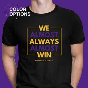 Minnesota Vikings Shirt for Men Minnesota Vikings Shirt for Women Vikings Gifts Funny Vikings tshirt Vikings tshirt for Dad Vikings Game Day
