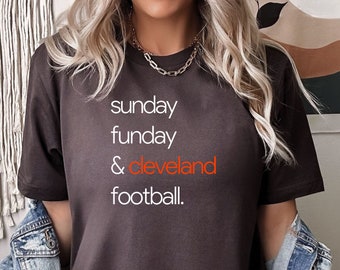 Cleveland Browns Shirt for Women Browns Shirt Women Browns Apparel for Women Browns Sunday Funday Game Day Cleveland Football Shirt