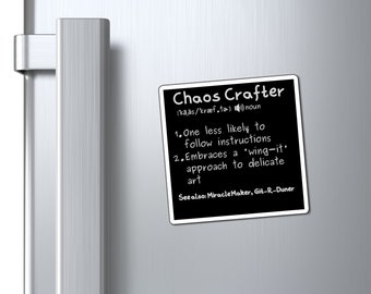 Chaos Crafter Magnet