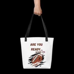 ARE YOU READY... Game On Football-Themed Tote Bag Bold Energetic Design Football Lover Football Mom Necessity Tote Bag