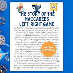 May include: A blue and white printable game titled "The Story of the Maccabees Left-Right Game." The text describes the Maccabees' struggle against King Antiochus. Includes illustrations of a menorah, a Star of David, and a flag. An "Instant Download" button is visible.