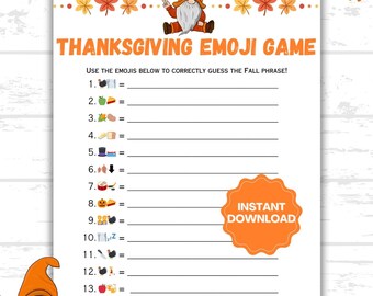 May include: Thanksgiving Emoji Game printable sheet with a gnome illustration and fall-themed emojis. The sheet includes lines for answers and the text "Instant Download". The game is designed to guess fall phrases using emojis.