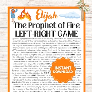 May include: An illustrated image of Elijah, the Prophet of Fire, with a red and orange fire behind him. The image is a left-right game, with text describing the story of Elijah and the prophets of Baal. The text includes the words "LEFT" and "RIGHT" to indicate the direction of Elijah's journey.