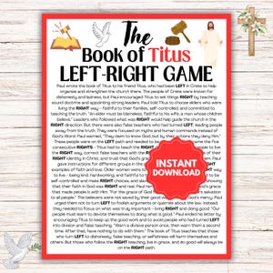 May include: A red and white printable game card with the title "The Book of Titus LEFT-RIGHT GAME". The card features a dove, a gavel, and a cross. The text on the card explains the game and the book of Titus in the Bible.