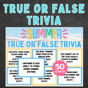 May include: A trivia game with the text "TRUE OR FALSE TRIVIA" and "SUMMER" in a colorful design. The game includes 50 cards with summer-themed questions. The background is a chalkboard.