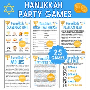 May include: Hanukkah party games printable. Includes a scavenger hunt, finish that phrase, plate on head, mad libs, left-right game, and gelt dice. Features blue and yellow colors with text and illustrations.