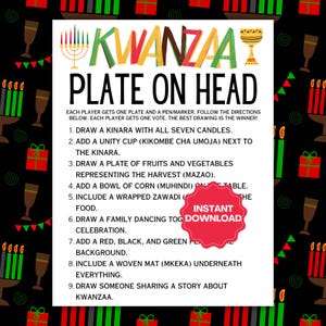 May include: A Kwanzaa-themed printable game board with the title "Plate on Head." The instructions include drawing a kinara, unity cup, fruits, vegetables, corn, wrapped zawadi, a family dancing, and a red, black, and green background.