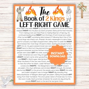 May include: A printable poster with the title "The Book of 2 Kings LEFT-RIGHT GAME" in bold black letters. The poster has illustrations of flames, a man, and a king. The text describes a biblical story.
